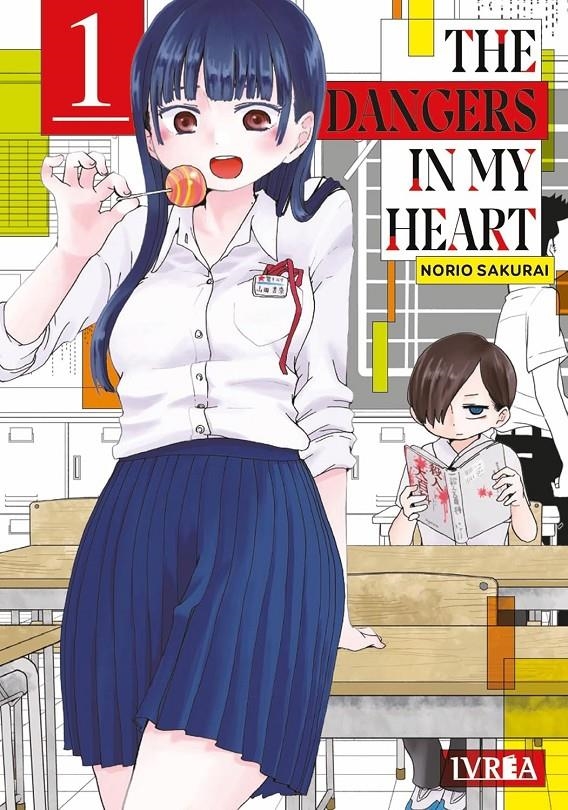 THE DANGERS IN MY HEART Nº01 [RUSTICA] | SAKURAI, NORIO | Akira Comics  - libreria donde comprar comics, juegos y libros online