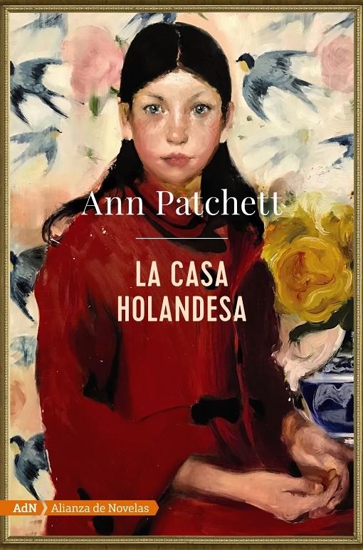 CASA HOLANDESA, LA [RUSTICA]  | PATCHETT, ANN | Akira Comics  - libreria donde comprar comics, juegos y libros online