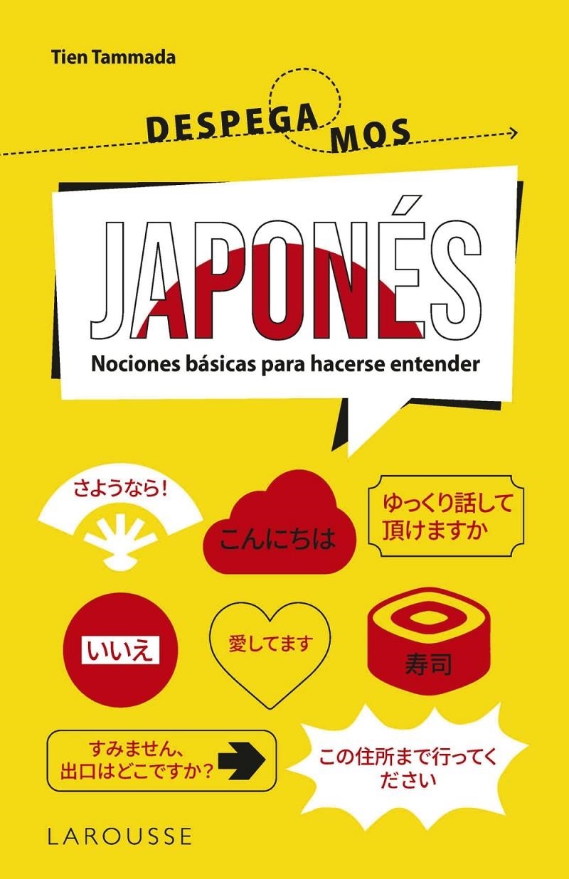 DESPEGAMOS: JAPONES [RUSTICA] | TAMMADA, TIEN | Akira Comics  - libreria donde comprar comics, juegos y libros online