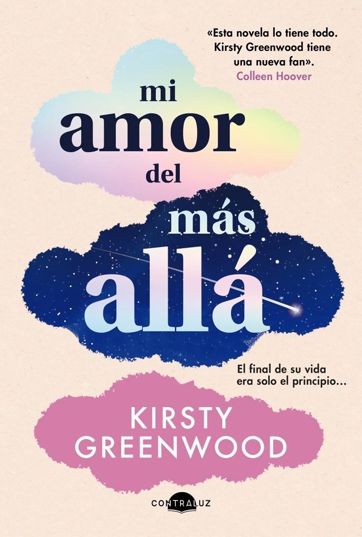 MI AMOR DEL MAS ALLA [RUSTICA] | GREENWOOD, KIRSTY | Akira Comics  - libreria donde comprar comics, juegos y libros online