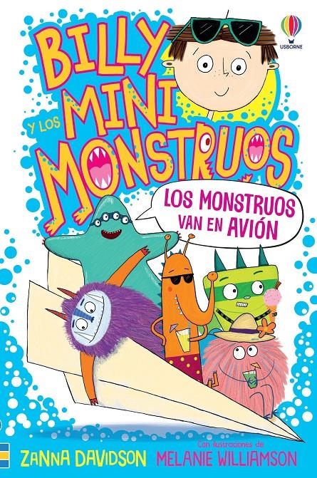 BILLY Y LOS MINI MONSTRUOS Nº04: LOS MONSTRUOS VAN EN AVION [RUSTICA] | DAVIDSON, SUSANNA | Akira Comics  - libreria donde comprar comics, juegos y libros online