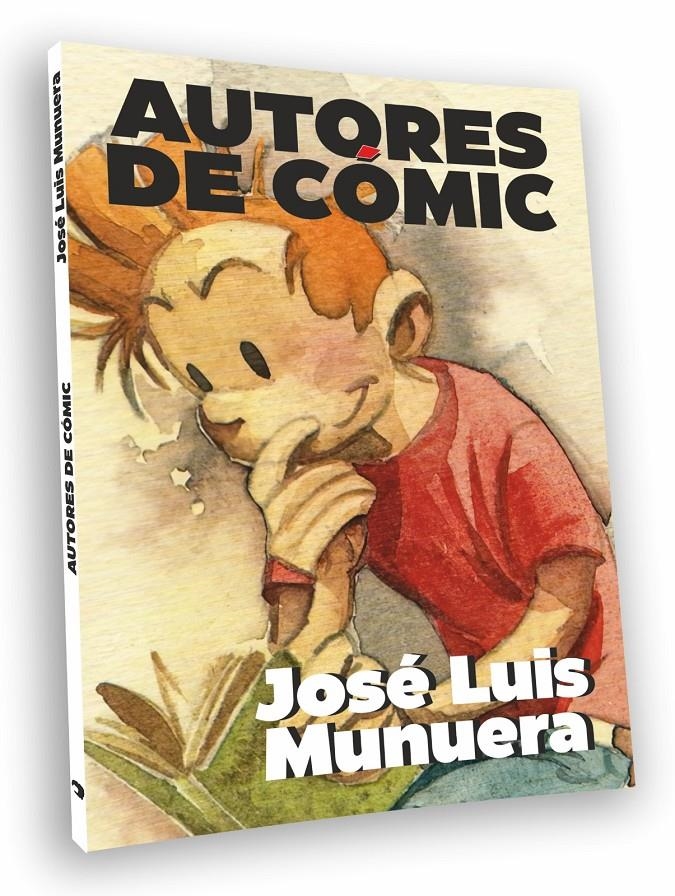 AUTORES DE COMIC VOL.1: JOSE LUIS MUNUERA [RUSTICA] | Akira Comics  - libreria donde comprar comics, juegos y libros online