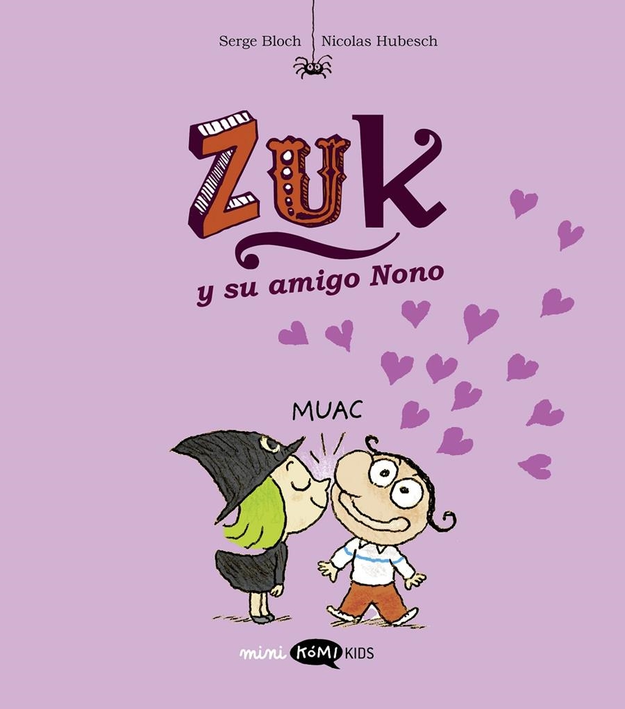 ZUK Nº04: ZUK Y SU AMIGO NONO [RUSTICA] | BLOCH, SERGE | Akira Comics  - libreria donde comprar comics, juegos y libros online