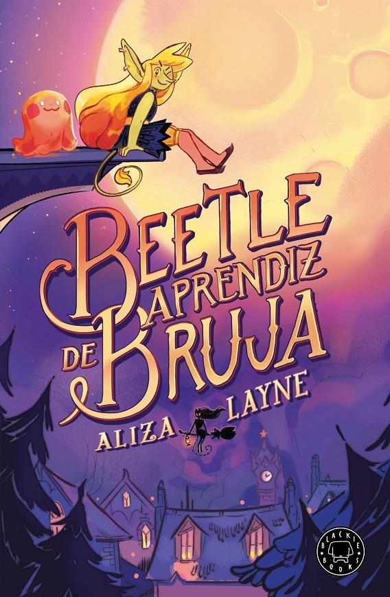 BEETLE, APRENDIZ DE BRUJA [RUSTICA] | LAYNE, ALIZA | Akira Comics  - libreria donde comprar comics, juegos y libros online