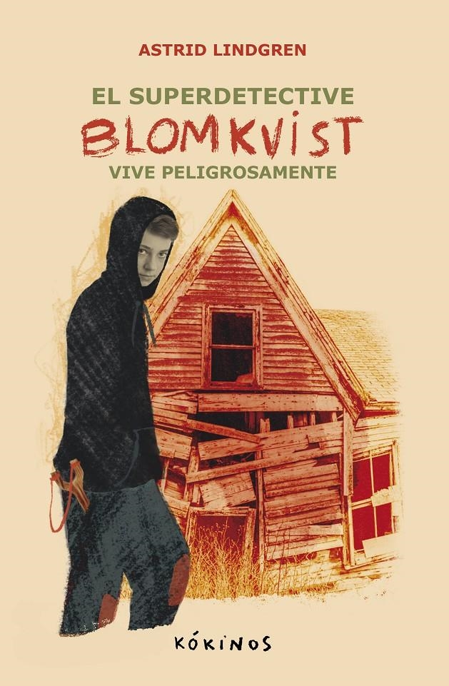 SUPER DETECTIVE BLOMKVIST, EL Nº02: VIVE PELIGROSAMENTE [CARTONE] | LINDGREN, ASTRID | Akira Comics  - libreria donde comprar comics, juegos y libros online