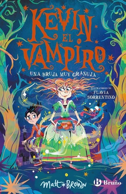 KEVIN EL VAMPIRO Nº02: UNA BRUJA MUY GRANUJA [RUSTICA] | BROWN, MATT | Akira Comics  - libreria donde comprar comics, juegos y libros online