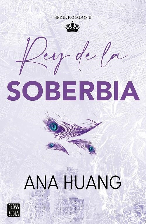 PECADOS 2: REY DE LA SOBERBIA [RUSTICA] | HUANG, ANA | Akira Comics  - libreria donde comprar comics, juegos y libros online