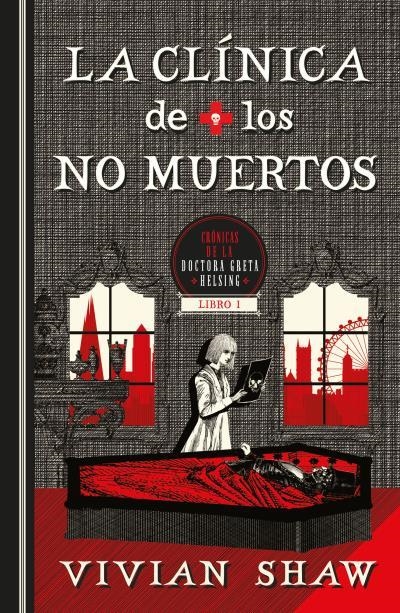 CLINICA DE LOS NO MUERTOS, LA [RUSTICA] | SHAW, VIVIAN | Akira Comics  - libreria donde comprar comics, juegos y libros online