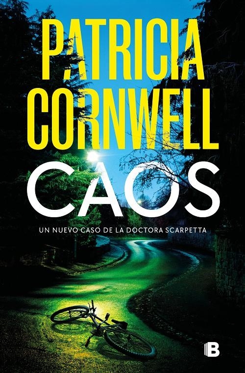 CAOS (DOCTORA KAY SCARPETTA 24) [RUSTICA] | CORNWELL, PATRICIA | Akira Comics  - libreria donde comprar comics, juegos y libros online