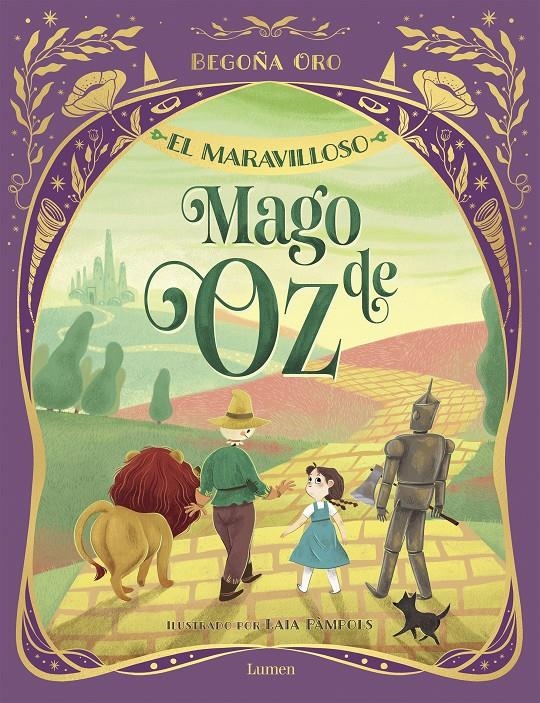 MARAVILLOSO MAGO DE OZ, EL [CARTONE] | ORO, BEGOÑA / BAUM, L. FRANK / PAMPOLS, LAIA | Akira Comics  - libreria donde comprar comics, juegos y libros online