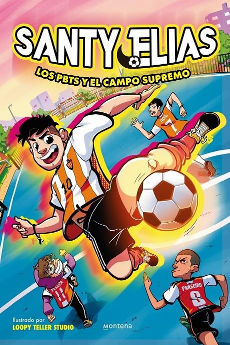 SANTY ELIAS: LOS PBTS Y EL CAMPO SUPREMO [CARTONE] | ELIAS, SANTI | Akira Comics  - libreria donde comprar comics, juegos y libros online