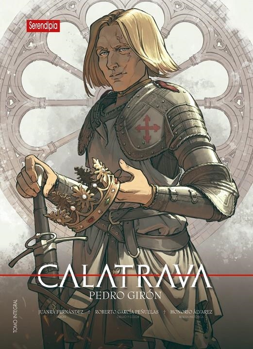 CALATRAVA: PEDRO GIRON [CARTONE] | GARCIA PEÑUELAS, ROBERTO / FERNANDEZ, JUANRA | Akira Comics  - libreria donde comprar comics, juegos y libros online