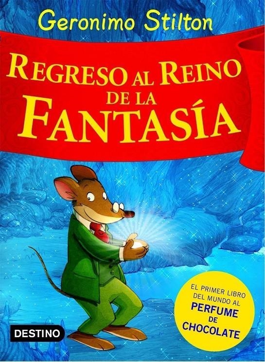 GERONIMO STILTON: REGRESO AL REINO DE LA FANTASIA [CARTONE] | STILTON, GERONIMO | Akira Comics  - libreria donde comprar comics, juegos y libros online