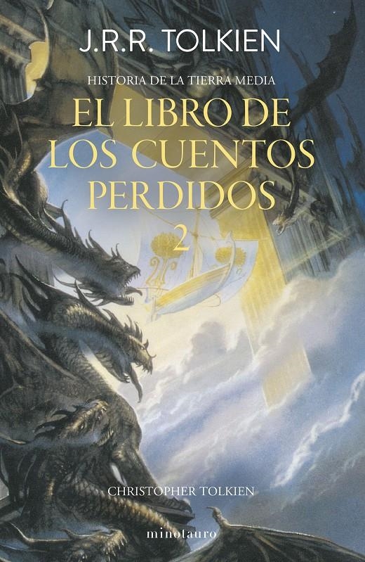 HISTORIA DE LA TIERRA MEDIA: EL LIBRO DE LOS CUENTOS PERDIDOS 2 [RUSTICA] | TOLKIEN, J. R. R. | Akira Comics  - libreria donde comprar comics, juegos y libros online