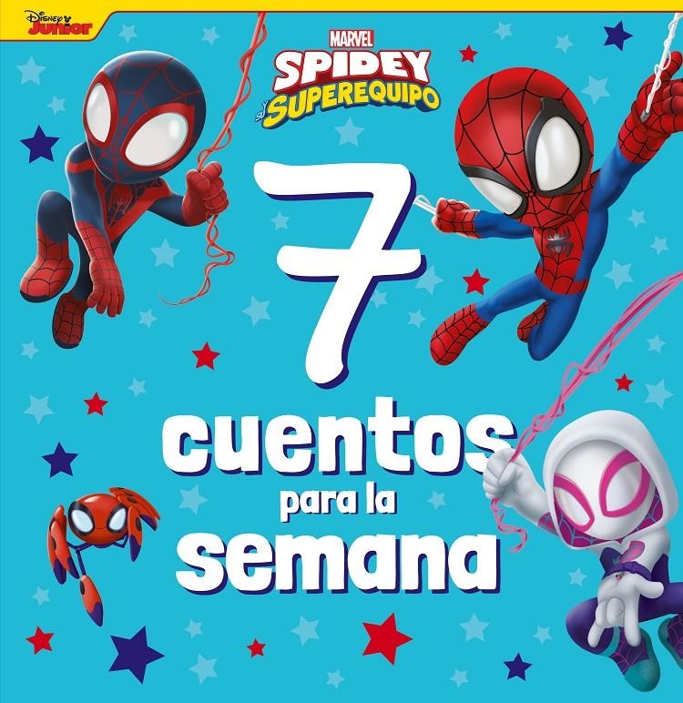 7 CUENTOS PARA LA SEMANA: SPIDEY Y SU SUPEREQUIPO [RUSTICA] | Akira Comics  - libreria donde comprar comics, juegos y libros online