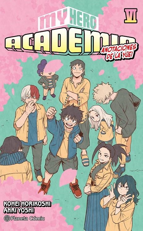 MY HERO ACADEMIA Nº06: ANOTACIONES DE LA YÛEI (NOVELA) [RUSTICA] | HORIKOSHI, KOHEI | Akira Comics  - libreria donde comprar comics, juegos y libros online