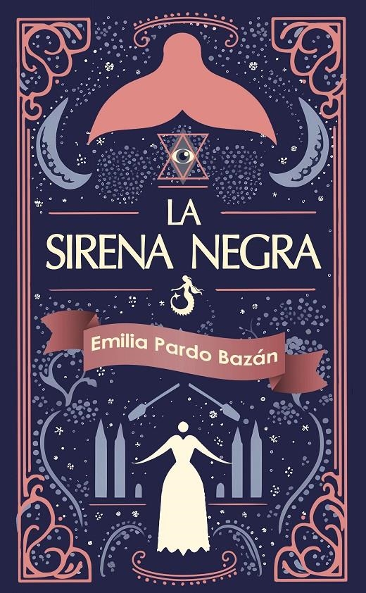 SIRENA NEGRA, LA [CARTONE] | PARDO BAZAN, EMILIA | Akira Comics  - libreria donde comprar comics, juegos y libros online