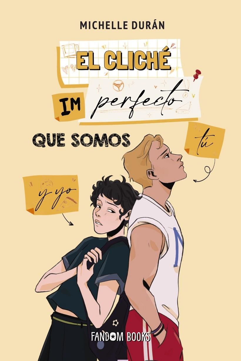 CLICHE IMPERFECTO QUE SOMOS TU Y YO, EL (LIBRO 2) (INCLUYE RELATO 10 AÑOS DESPUES) [RUSTICA] | DURAN, MICHELLE | Akira Comics  - libreria donde comprar comics, juegos y libros online