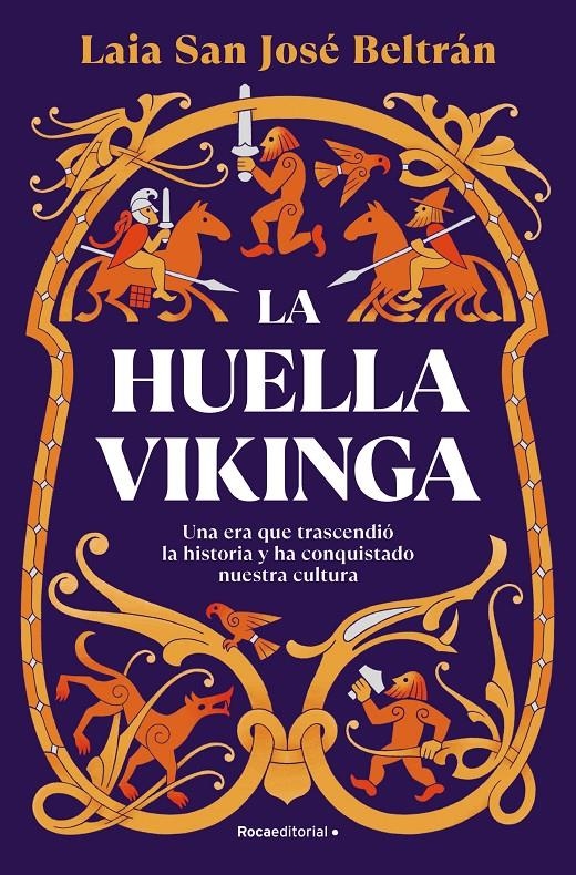 HUELLA VIKINGA, LA [RUSTICA] | SAN JOSE BELTRAN, LAIA | Akira Comics  - libreria donde comprar comics, juegos y libros online