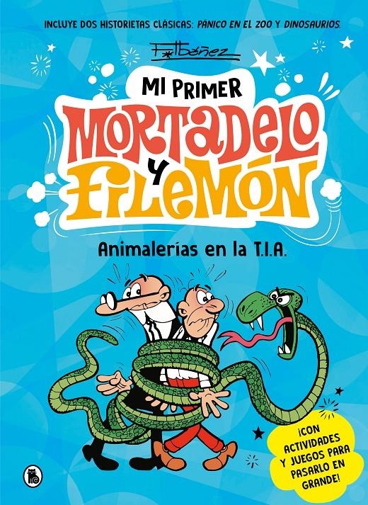 MI PRIMER MORTADELO Y FILEMON: ANIMALERIAS EN LA T.I.A. [CARTONE] | IBAÑEZ, FRANCISCO | Akira Comics  - libreria donde comprar comics, juegos y libros online