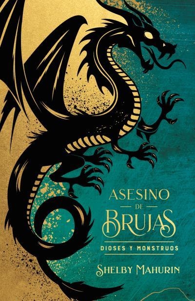 ASESINO DE BRUJAS 3: DIOSES Y MONSTRUOS (EDICION LIMITADA) [CARTONE] | MAHURIN, SHELBY | Akira Comics  - libreria donde comprar comics, juegos y libros online