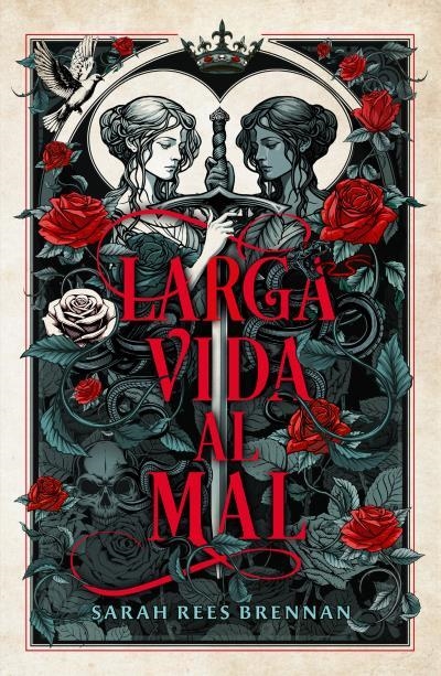 LARGA VIDA AL MAL [RUSTICA] | REES BRENNAN, SARAH | Akira Comics  - libreria donde comprar comics, juegos y libros online