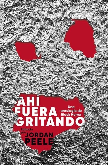 AHI FUERA GRITANDO [RUSTICA] | PEELE, JORDAN | Akira Comics  - libreria donde comprar comics, juegos y libros online