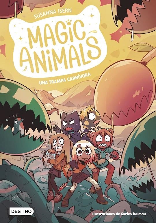 MAGIC ANIMALS Nº08: UNA TRAMPA CARNIVORA [RUSTICA] | ISERN, SUSANNA / DALMAU, CARLES | Akira Comics  - libreria donde comprar comics, juegos y libros online