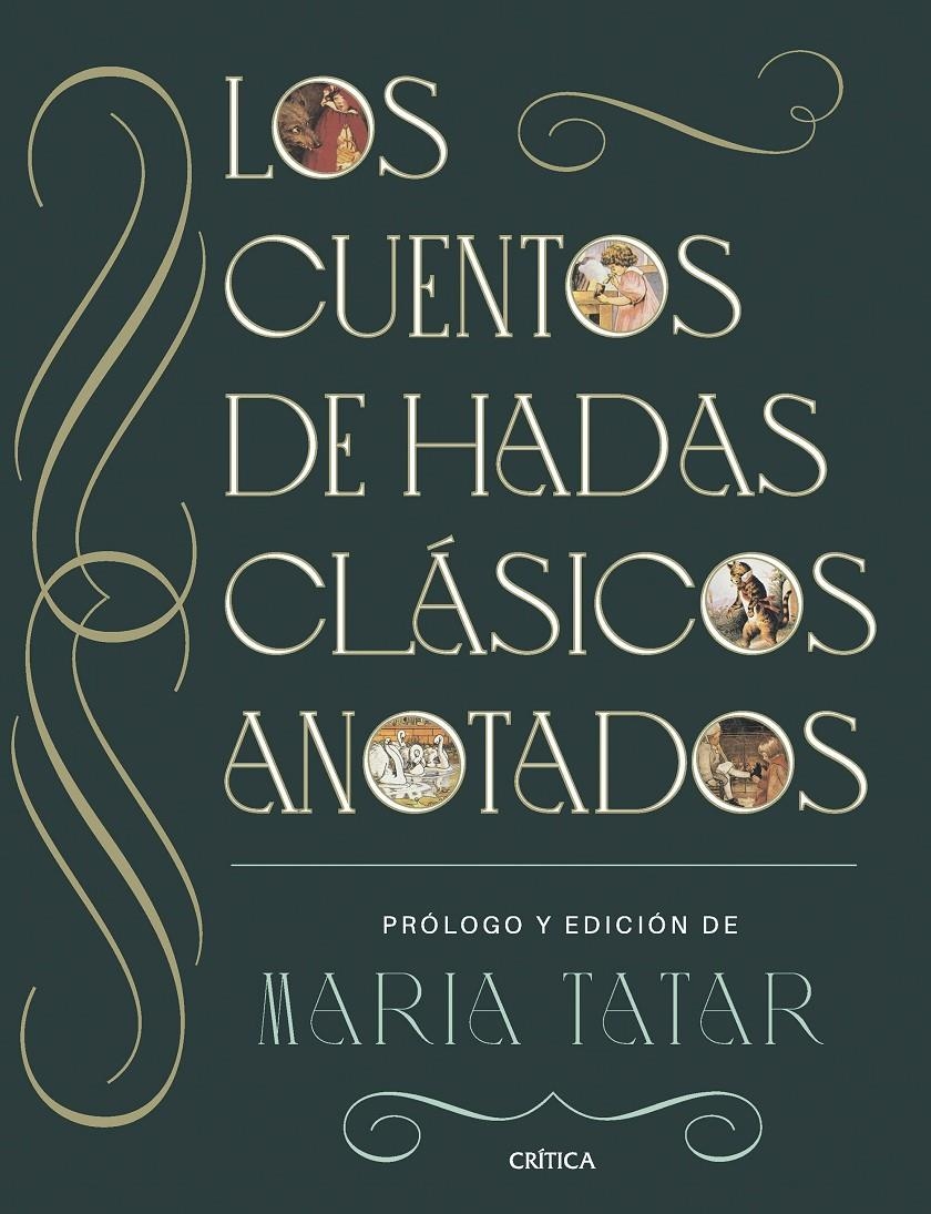 CUENTOS DE HADAS CLASICOS ANOTADOS, LOS [CARTONE] | TATAR, MARIA | Akira Comics  - libreria donde comprar comics, juegos y libros online