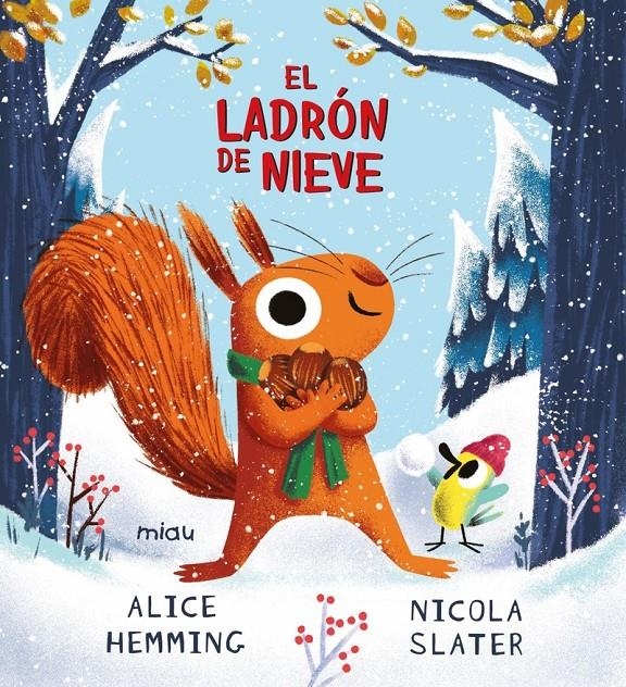 LADRON DE NIEVE, EL [CARTONE] | HEMMING, ALICE | Akira Comics  - libreria donde comprar comics, juegos y libros online