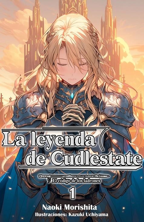 LEYENDA DE CUDLESTATE, LA (NOVELA LIGERA) [RUSTICA] | MORISHITA, NAOKI | Akira Comics  - libreria donde comprar comics, juegos y libros online