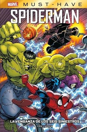 MARVEL MUST-HAVE: SPIDERMAN LA VENGANZA DE LOS SEIS SINIESTROS [CARTONE] | Akira Comics  - libreria donde comprar comics, juegos y libros online