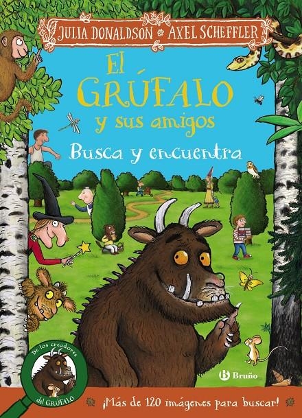 GRUFALO Y SUS AMIGOS, EL: BUSCA Y ENCUENTRA [CARTONE] | DONALDSON, JULIA | Akira Comics  - libreria donde comprar comics, juegos y libros online