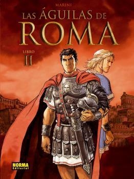 AGUILAS DE ROMA, LAS Nº02 [CARTONE] | MARINI | Akira Comics  - libreria donde comprar comics, juegos y libros online