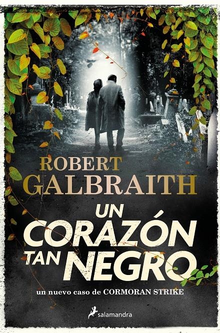 UN CORAZON TAN NEGRO (CORMORAN STRIKE 6) [RUSTICA] | GALBRAITH, ROBERT | Akira Comics  - libreria donde comprar comics, juegos y libros online