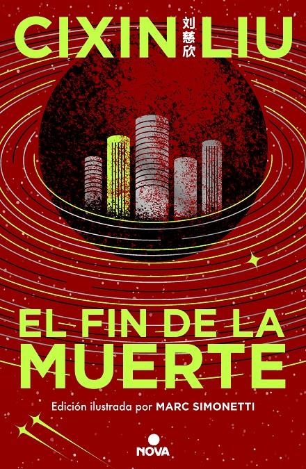 FIN DE LA MUERTE, EL (TRILOGIA DE LOS TRES CUERPOS 3) (EDICION ILUSTRADA) [CARTONE] | LIU, CIXIN | Akira Comics  - libreria donde comprar comics, juegos y libros online