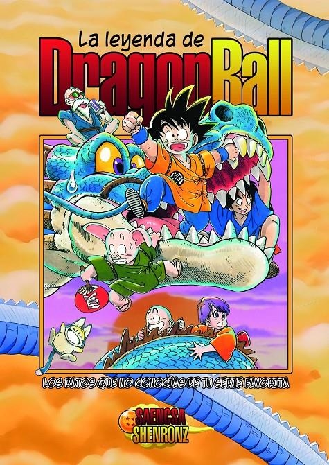 LEYENDA DE DRAGON BALL: LOS DATOS QUE NO CONOCIAS DE TU SERIE FAVORITA [CARTONE] | Akira Comics  - libreria donde comprar comics, juegos y libros online