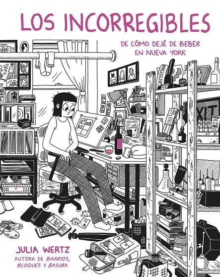 INCORREGIBLES, LOS [CARTONE] | WERTZ, JULIA | Akira Comics  - libreria donde comprar comics, juegos y libros online