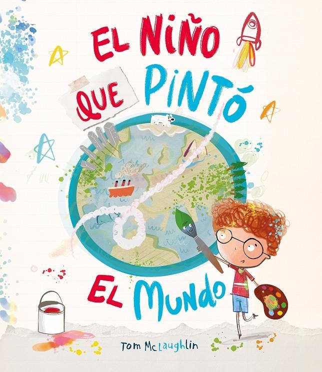 NIÑO QUE PINTO EL MUNDO, EL [CARTONE] | MCLAUGHLIN, TOM | Akira Comics  - libreria donde comprar comics, juegos y libros online