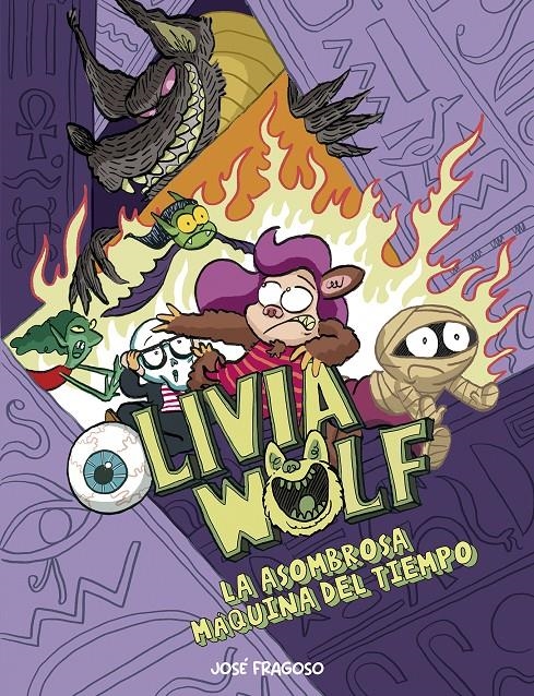 OLIVIA WOLF VOL.4: LA ASOMBROSA MAQUINA DEL TIEMPO [RUSTICA] | FRAGOSO, JOSE | Akira Comics  - libreria donde comprar comics, juegos y libros online