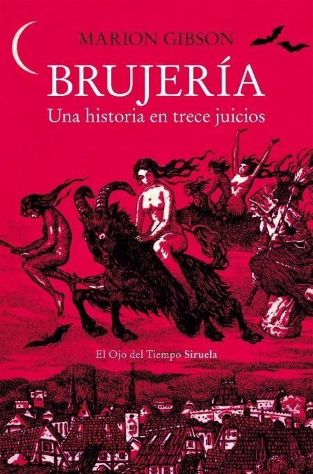 BRUJERIA: UNA HISTORIA EN TRECE JUICIOS [RUSTICA] | GIBSON, MARION | Akira Comics  - libreria donde comprar comics, juegos y libros online