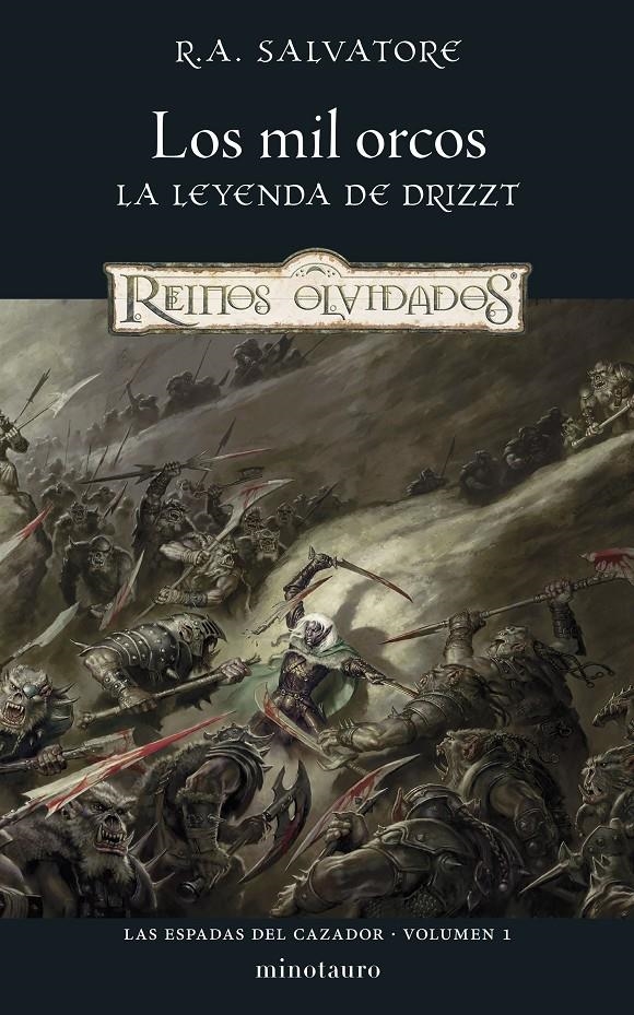 ESPADAS DEL CAZADOR, LAS VOLUMEN 1: LOS MIL ORCOS [RUSTICA] | SALVATORE, R. A. | Akira Comics  - libreria donde comprar comics, juegos y libros online