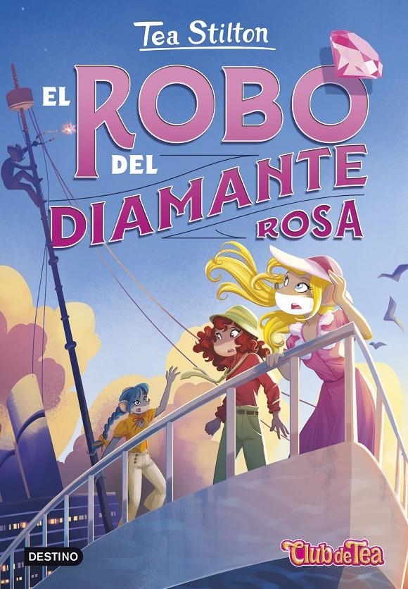 TEA STILTON Nº53: EL ROBO DEL DIAMANTE ROSA [CARTONE] | STILTON, TEA | Akira Comics  - libreria donde comprar comics, juegos y libros online