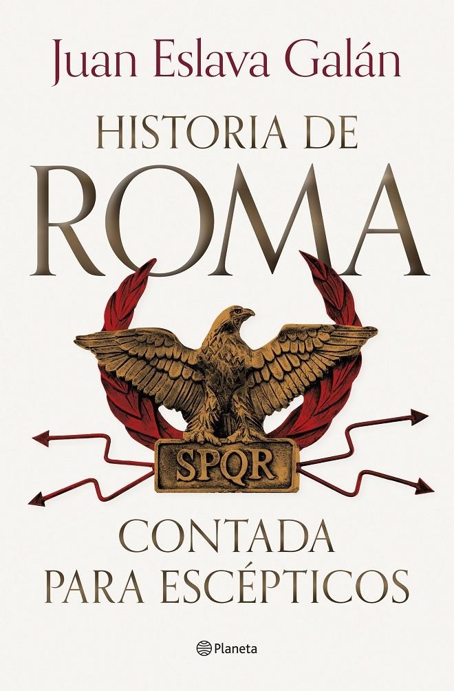 HISTORIA DE ROMA CONTADA PARA ESCEPTICOS [CARTONE] | ESLAVA GALAN, JUAN | Akira Comics  - libreria donde comprar comics, juegos y libros online