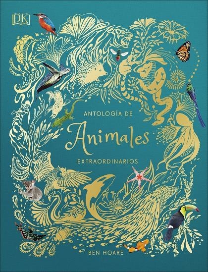 ANTOLOGIA DE ANIMALES EXTRAORDINARIOS [CARTONE] | HOARE, BEN | Akira Comics  - libreria donde comprar comics, juegos y libros online