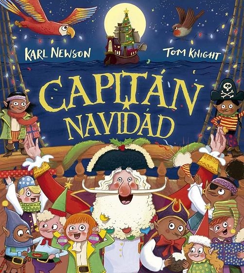 CAPITAN NAVIDAD [CARTONE] | NEWSON, KARL / KINIGHT, TOM | Akira Comics  - libreria donde comprar comics, juegos y libros online