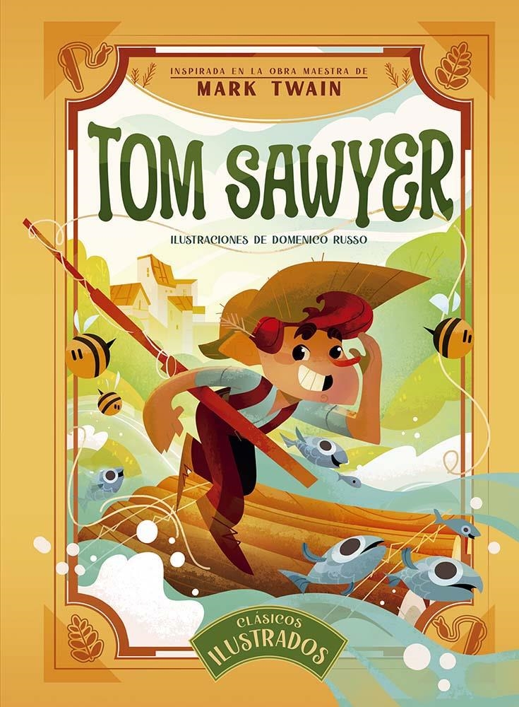 TOM SAWYER [CARTONE] | TWAIN, MARK / RUSSO, DOMENICO | Akira Comics  - libreria donde comprar comics, juegos y libros online