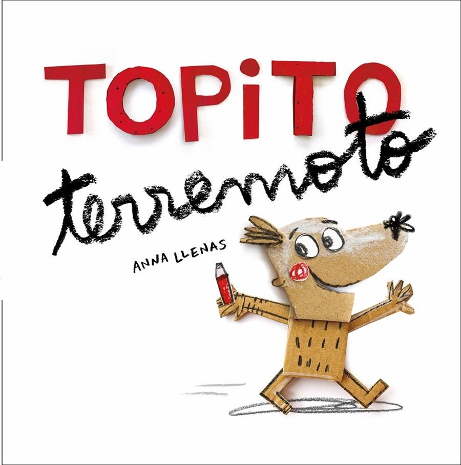 TOPITO TERREMOTO [CARTONE] | LLENAS, ANNA | Akira Comics  - libreria donde comprar comics, juegos y libros online