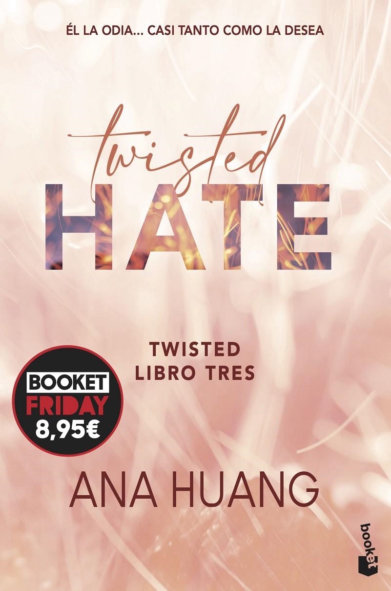 TWISTED HATE (LIBRO 3) [BOLSILLO] | HUANG, ANA | Akira Comics  - libreria donde comprar comics, juegos y libros online