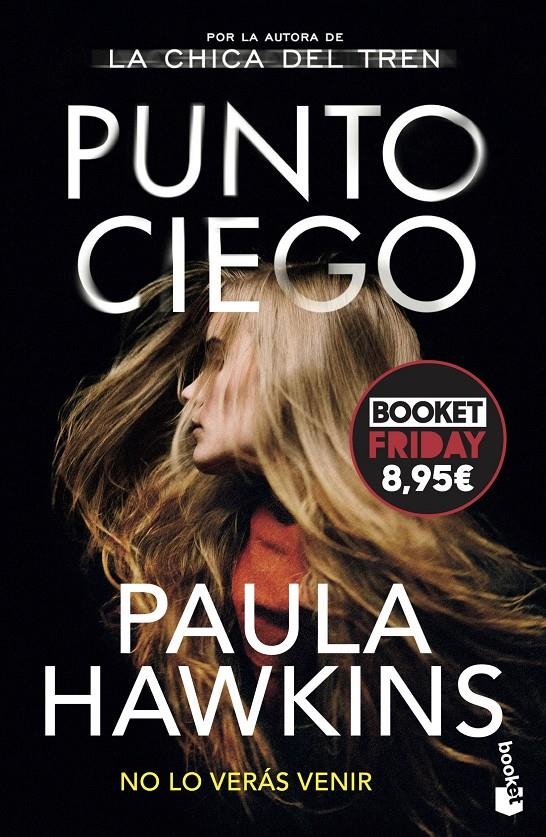 PUNTO CIEGO (EDICION LIMITADA) [BOLSILLO] | HAWKINS, PAULA | Akira Comics  - libreria donde comprar comics, juegos y libros online